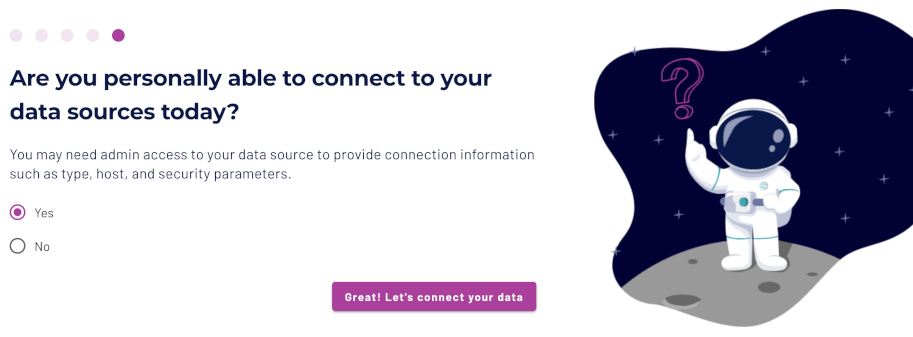 Are you personally able to connect to you data sources today