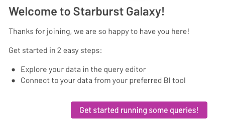 Starburst Galaxy Welcome and get started dialog
